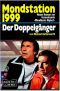[Space: 1999 Year 2 03] • Der Doppelgänger